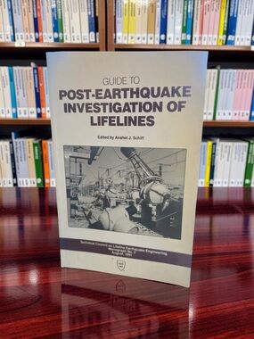 1991 ASCE Guide to Post-Earthquake Investigation of Lifelines